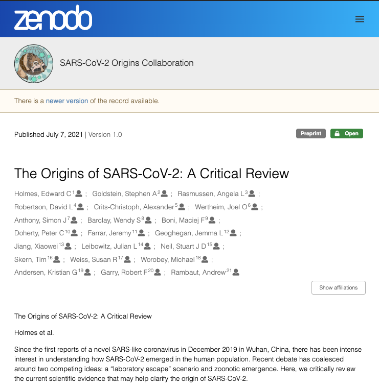 Zenodo author list for The Origins of SARS-CoV-2: A Critical Review, 7 July 2021: Holmes, Goldstein, Rasmussen, Robertson, Crits-Christoph, Wertheim, Anthony, Barclay, Boni, Doherty, Farrar, Geoghegan, Jiang, Leibowitz, Neil, Skern, Weiss, Worobey, Andersen, Garry, Rambaut