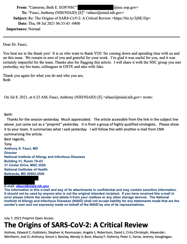 Fauci to Cameron, 8 July 2021, 6:23am: the Critical Review preprint is from a group of highly qualified virologists, please show it to your team, it summarizes what I said yesterday. Cameron's reply: I will share it with the NSC group, my bio team, colleagues in OSTP, and also with Jake.